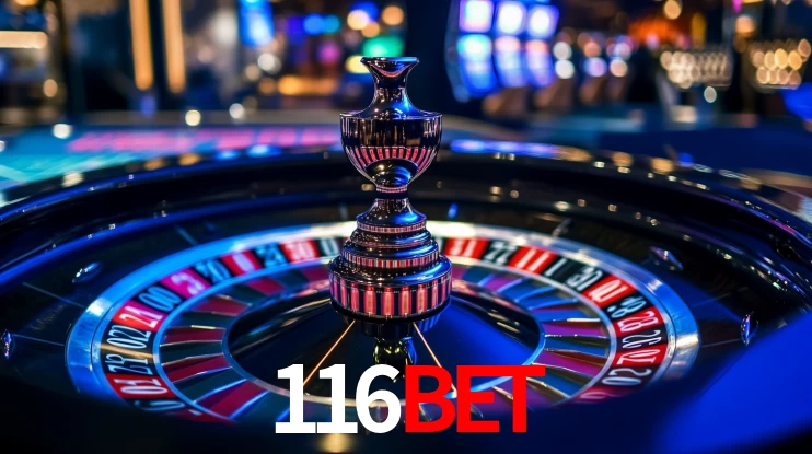 116bet,116bet casino